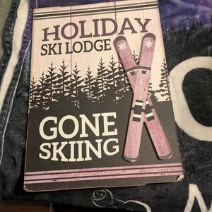Holiday Ski Lodge Gone Skiing Sign Wood Wall  Art 14" x 10.25"